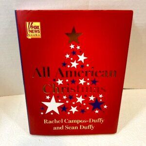 "All American Christmas" 1st Edition Stories from Fox News Personalities 2021